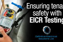 Image of electrical testing equipment with Definitive Electrical Solutions logo and the test Ensuring tenant safety with EICR Testing