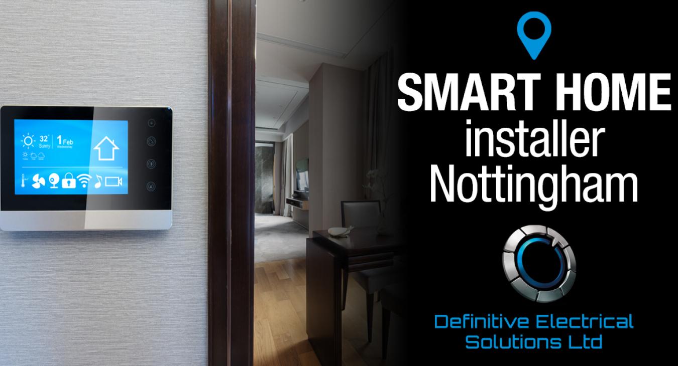 Smart Home Installer Nottingham