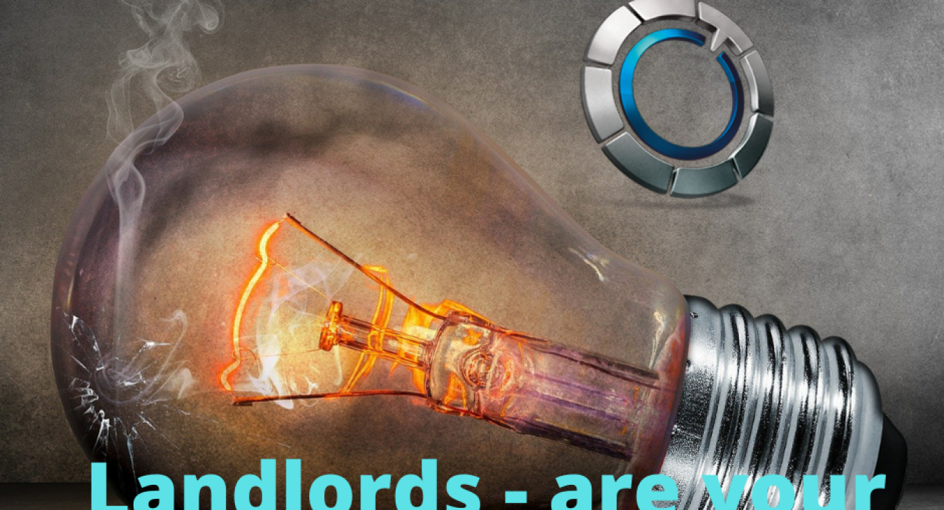 picture of a smoking lightbulb with the text "landlords - are your electrics compliant?"